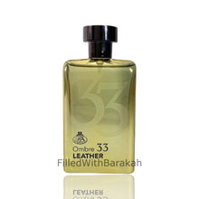 Load image into Gallery viewer, Ombre 33 Leather | Eau De Parfum 100ml | by FA Paris *Inspired By Ombre Leather*