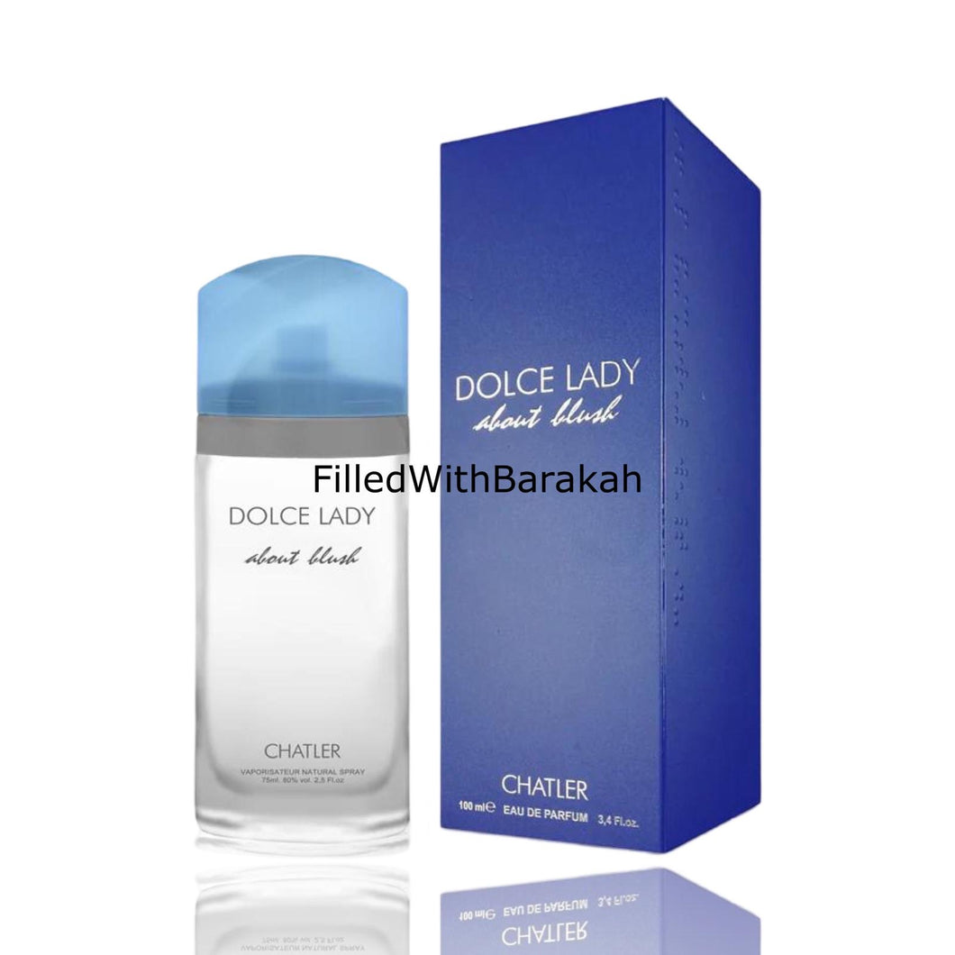 Dolce Lady About The Blush | Eau De Parfum 100ml | by Chatler