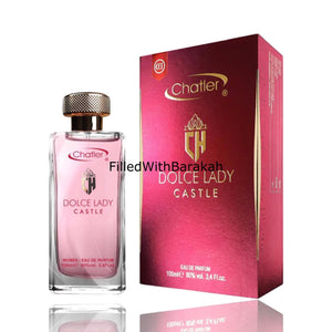 Dolce Lady Castle | Eau De Parfum 100ml | by Chatler