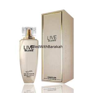 Bluss Live | Eau De Parfum 100ml | by Chatler