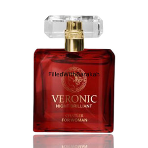 Veronic Night Brilliant | Eau De Parfum 100ml | by Chatler