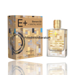 Element 03 + Santal Wood | Eau De Parfum 100ml | by Milestone Perfumes