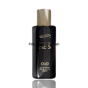 He’s Oud | Eau De Parfum 100ml | by Chatler