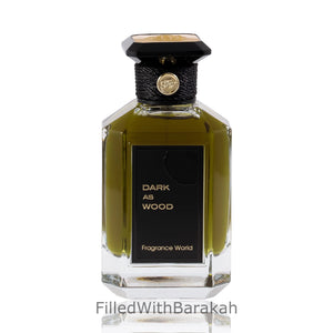 Scuro come il legno | Eau De Parfum 100ml | di Fragrance World *Ispirato a Bois D'Armenie*