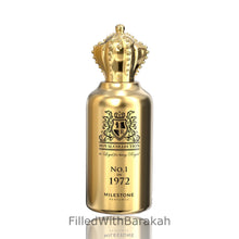Load image into Gallery viewer, NO.1 In 1972 | Eau De Parfum 100ml | by Milestone Perfumes *Inspired By NO.1 The Worlds Most Expensive Perfume*
