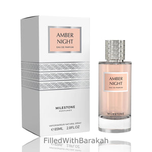 Amber Night | Eau De Parfum 85ml | par Milestone Perfumes * Inspiré par Ambre Nuit *