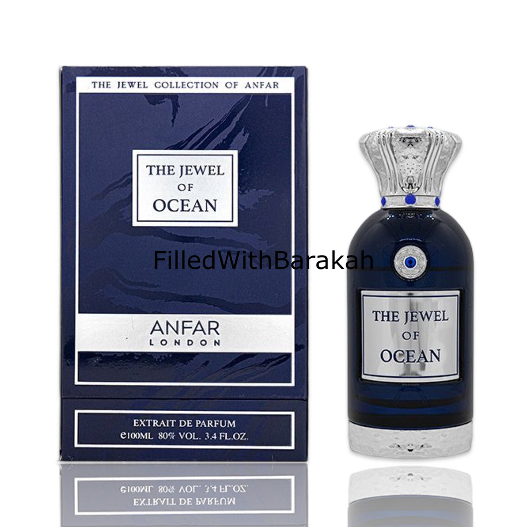 The Jewel Of Ocean | Extrait De Parfum 100ml | by Anfar London