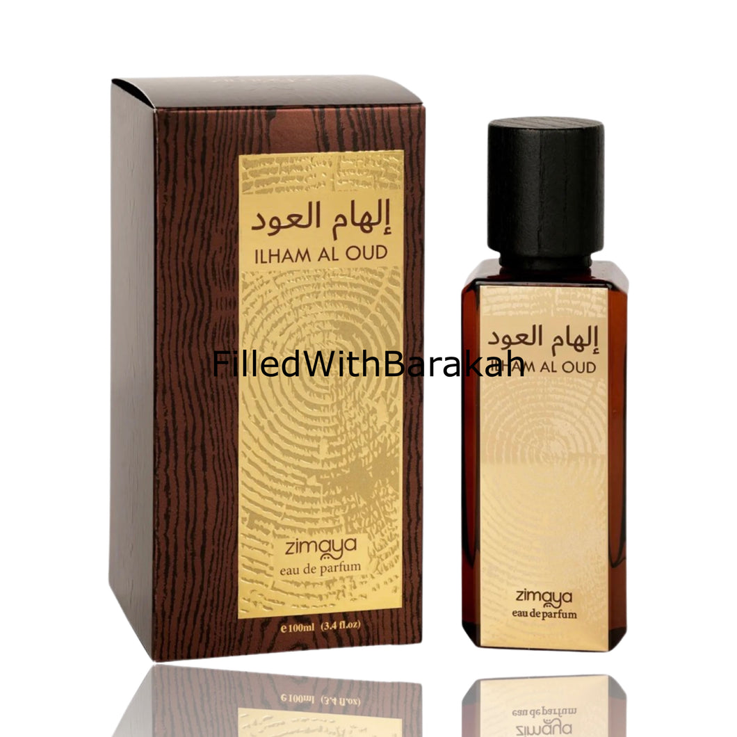 Ilham Al Oud | Eau de Parfum 100ml | von Zimaya (Afnan)