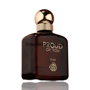 Proud Of You Oud | Eau De Parfum 100ml | by Fragrance World