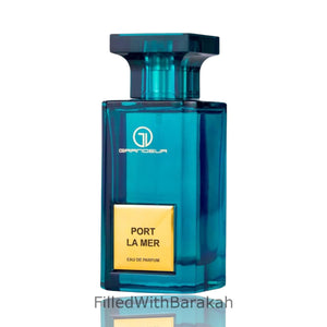 Port La Mer | Apă de parfum 100ml | de Grandeur (Al Wataniah) *Inspirat de Neroli Portofino*