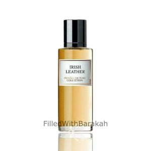 Irish Leather | Eau De Parfum 30ml | by Privée Couture Collection *Inspired By Irish Leather*