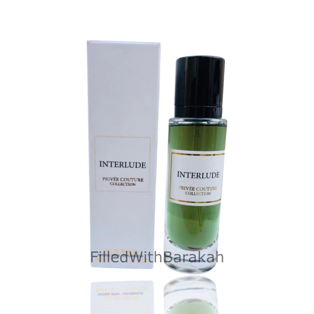 Interlude | Eau De Parfum 30ml | by Privée Couture *Inspired By Interlude*