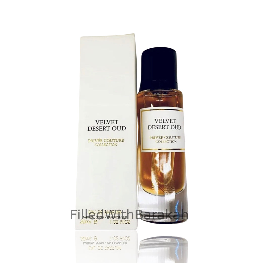 Velvet Desert Oud | Eau De Parfum 30ml | by Privée Couture *Inspired By Velvet Desert Oud*