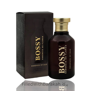 Bossy Essen cia De Flores | Eau De Parfum 100ml | von Fragrance World * Inspiree Von Boss Bottled Oud *