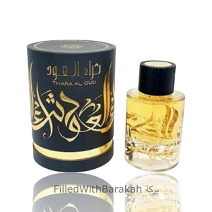 Thara Al Oud | Eau De Parfum 100ml | by Ard Al Zaafaran