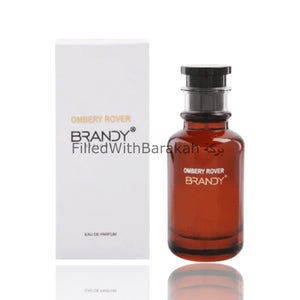 Ombery Rover | Eau De Parfum 100ml | by Brandy Designs *Inspired By Ombre Nomade*