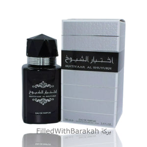 Ikhtiyaar Al Shuyukh | Eau De Parfum 100ml | by Suroori